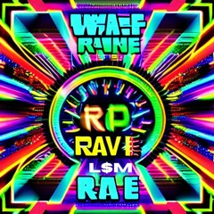 Wake Up and Rave