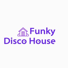 Funky Disco House // August Mix by WOOOTT