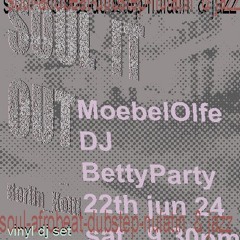 Life Recording  vinyl DJ Set Betty Party 22-6-24-Moebel Olfe.MP3