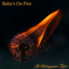 Brian Eno - Baby's On Fire (Cover by The Anthropophobia Project)