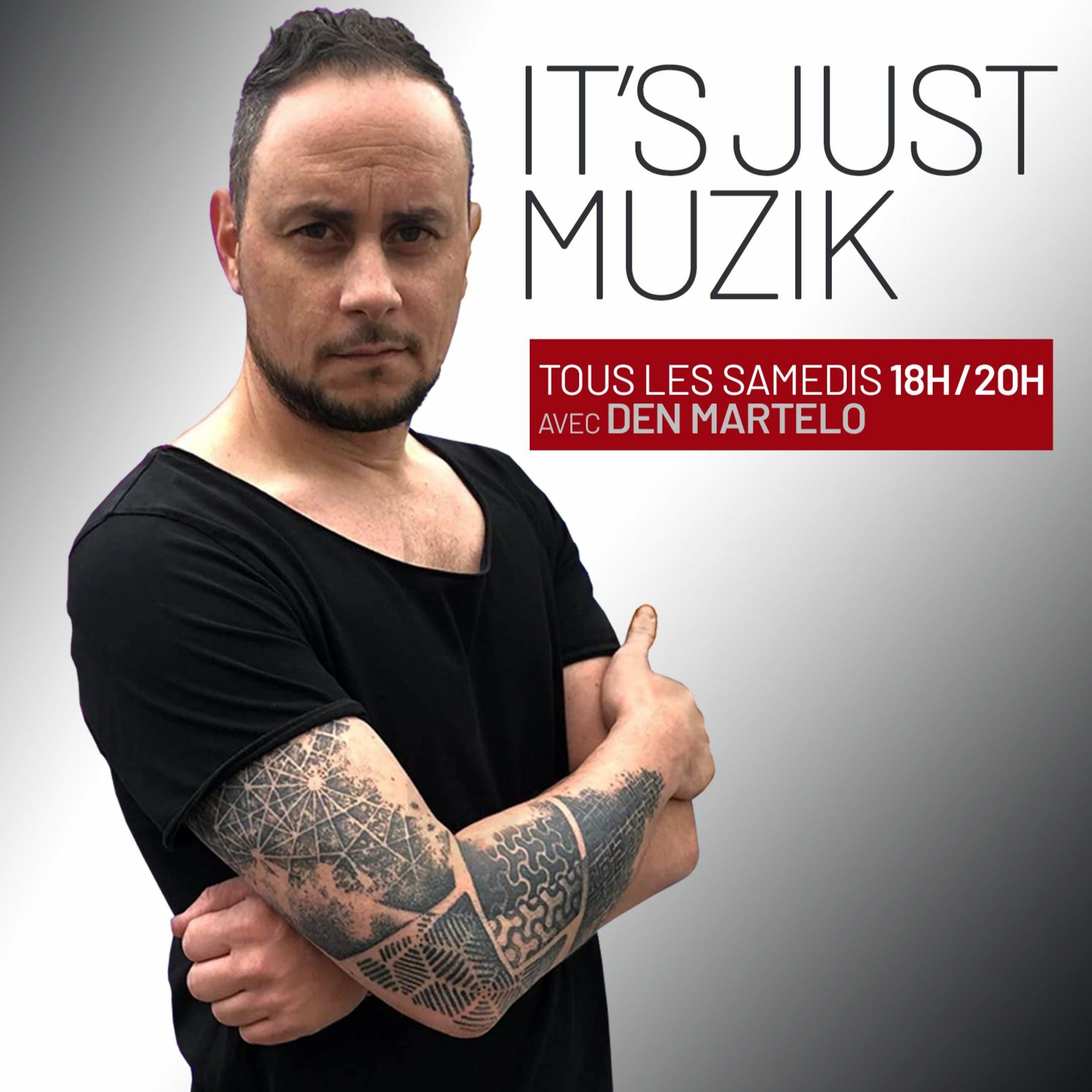 IT'S JUST MUZIK #69 with DEN MARTELO [02 JUL'23] episode artwork