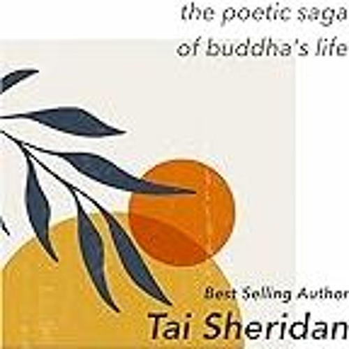 Get FREE B.o.o.k The Buddhacarita A Modern Sequel: The Poetic Saga of Buddha's Life