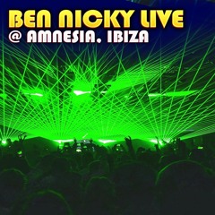 Ben Nicky Live @ Amnesia, Ibiza [Trance Set]