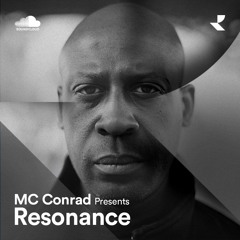 MC Conrad Presents Resonance