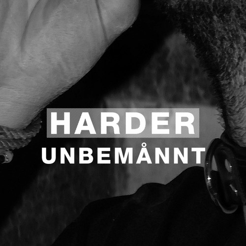 Harder Podcast #081 - Unbemånnt