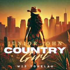 Junior John & Wiz Tokelau - Country Girl