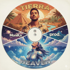 TIERRA ~ HEAVEN