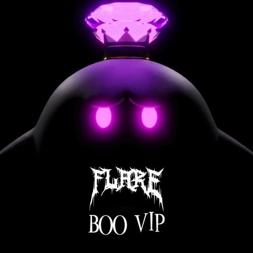FLARE - BOO (VIP) (FREE DL)