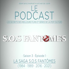 D.C.U : Le Podcast - S03 E01 : LA SAGA S.O.S FANTÔMES, Du culte, du culte et rien que du culte !