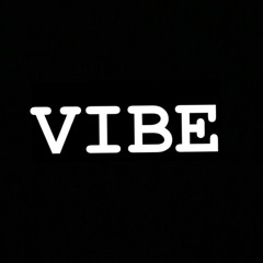 VIBE