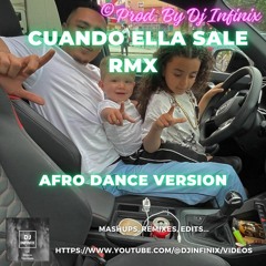 Morad - Cuando Ella Sale RMX AFRO DANCE VERSION | PROD. BY DJ INFINIX