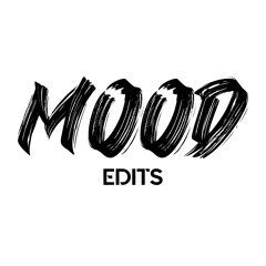 MOOD EDITS (LIMITED RELEASES)