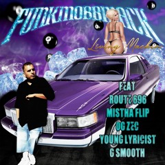 ((Long Days, Henny Nights)) YOUNG LYRICIST, GO SPITTA ((Produced by Funk Mobb Mack/ Route696)) 2021