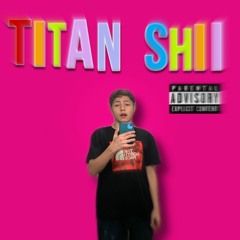 Titan Shii