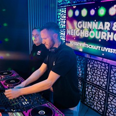 HOUSEWIRTSCHAFT (44) - Der Livestream - Gunnar & Neighbourhood