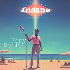 Insane (Here To Stay)