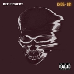 K4OS - 001 | DEF PRØJECT