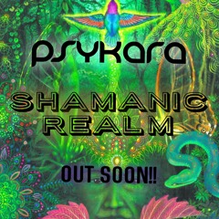Shamanic Realm - Psycara