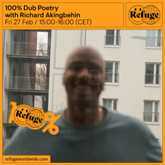 100% Dub Poetry - Richard Akingbehin  - 27 Feb 2026