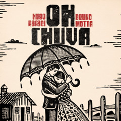 Oh! Chuva (Remix) ( Free Download)