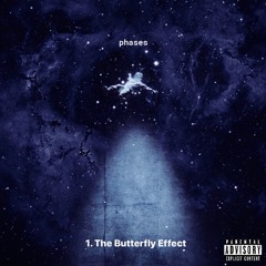 KC Savant - The Butterfly Effect - ft. Will White (Prod. FRIDAYLXVE)