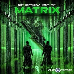 Nitti Gritti – Matrix Ft. Jimmy Levy (OutMIND Remix)