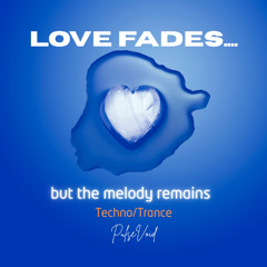 Love Fades