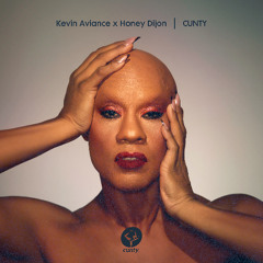 Kevin Aviance x Honey Dijon - CUNTY