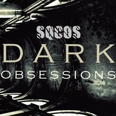 SQCOS - Dark Obsessions Podcast