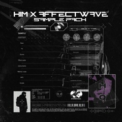 Kim & Affectwave - Hardwave/Wave Sample Pack Vol.1 (https://payhip.com/b/ptZbw)