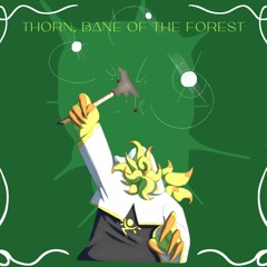 Mod Of Redemption OST - "Every Rose..." (Thorn, Bane of the Forest)