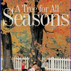 [EBOOK] 📕 A Tree for All Seasons (Rise and Shine) EBOOK #pdf