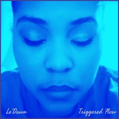 Triggered Flow (Explicit) By Le'Dawn