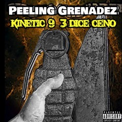 Peeling Grenadez. (Feat Kinetic 9 aka Beretta 9)(Prod By> RZA)