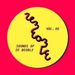 SOUNDS OF ZE BEOBLE Vol. 05 :.: R&B Inspired Dance Mix (KAYTRANADA, Doechii, Channel Tres)