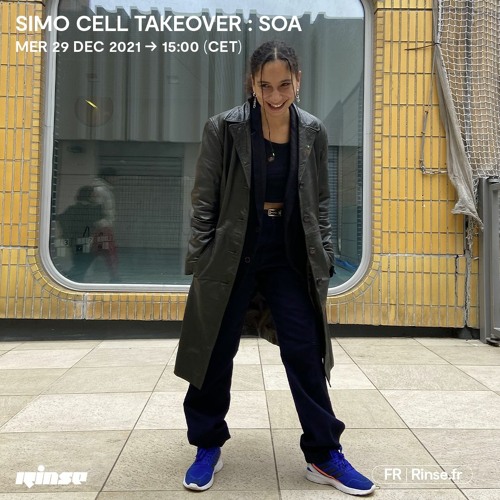 Simo Cell takeover : Soa - 29 Décembre 2021