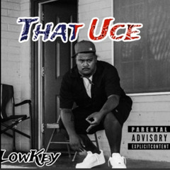 Mack 1500 - That Uce Ft Lowkey