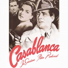 Episode 586: Casablanca