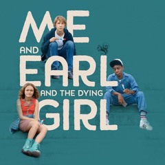 WATCH! Me and Earl and the Dying Girl (2015) (FullMovie) Free Online Mp4/720p [O469371B]