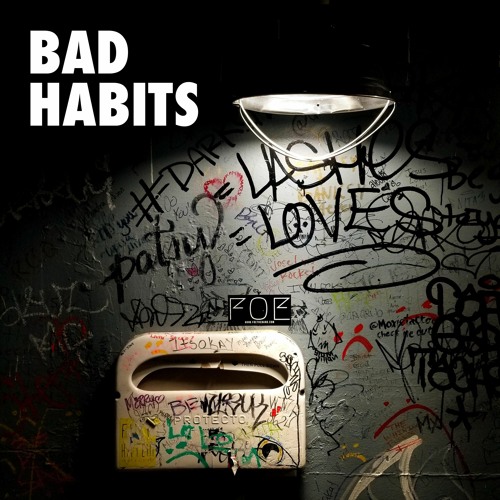 Bad Habits (ft. Chantel Adedeji)