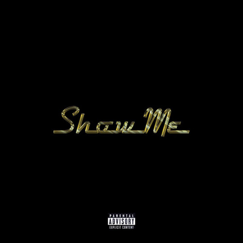 Show Me - 2N3RD (Original Version) (prod. Kj Run It Up x Travik)