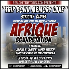 AFRIQUES SOUND STATION TRIP DOWN MEMORY LANE JUGGLING 1994