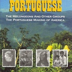 Free read✔ The Forgotten Portuguese