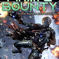 Get EPUB 🧡 Pirate Bounty: A Military Sci-Fi Series (Space Hunter War Book 1) by  Ric
