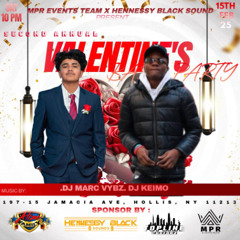 VALENTINES BASHMENT PARTY | @DJMARCVYBZ @DJKEIMO | 2/15/25