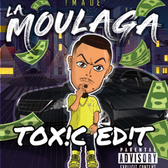 MOULAGA(TOX!C Short Ed!t) HEUSS L'ENFOIRE x JUL