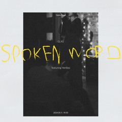 Glas Spoken Word - Henlissi