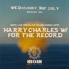 Word Of Mouth 54 - Harry Charles [with For The Record]