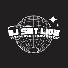 Live DJ set w/instruments