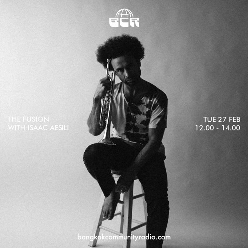 The fusion with Isaac Aesili - 27th February 2024